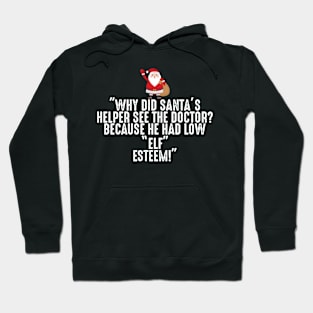 Why did Santa's helper see the Doctor? Hoodie